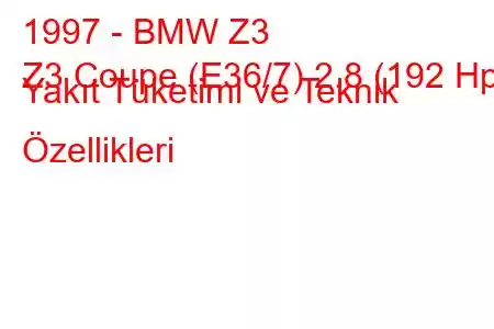 1997 - BMW Z3
Z3 Coupe (E36/7) 2.8 (192 Hp) Yakıt Tüketimi ve Teknik Özellikleri