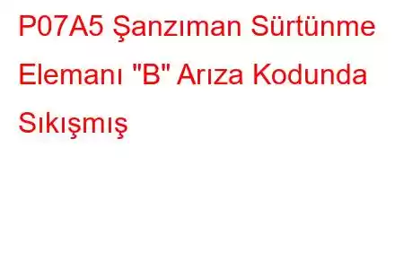 P07A5 Şanzıman Sürtünme Elemanı 