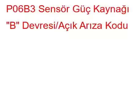 P06B3 Sensör Güç Kaynağı 