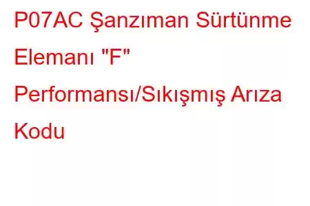 P07AC Şanzıman Sürtünme Elemanı 