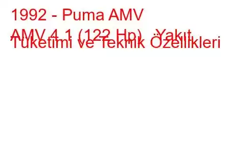 1992 - Puma AMV
AMV 4.1 (122 Hp) Yakıt Tüketimi ve Teknik Özellikleri