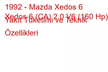 1992 - Mazda Xedos 6
Xedos 6 (CA) 2.0 V6 (160 Hp) Yakıt Tüketimi ve Teknik Özellikleri