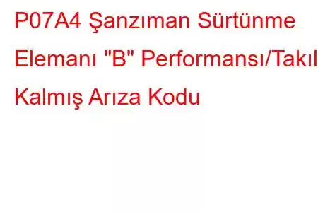 P07A4 Şanzıman Sürtünme Elemanı 