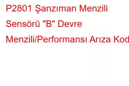 P2801 Şanzıman Menzili Sensörü 