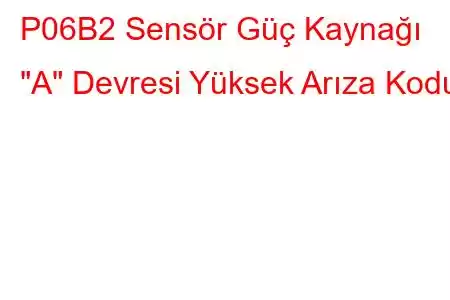 P06B2 Sensör Güç Kaynağı 